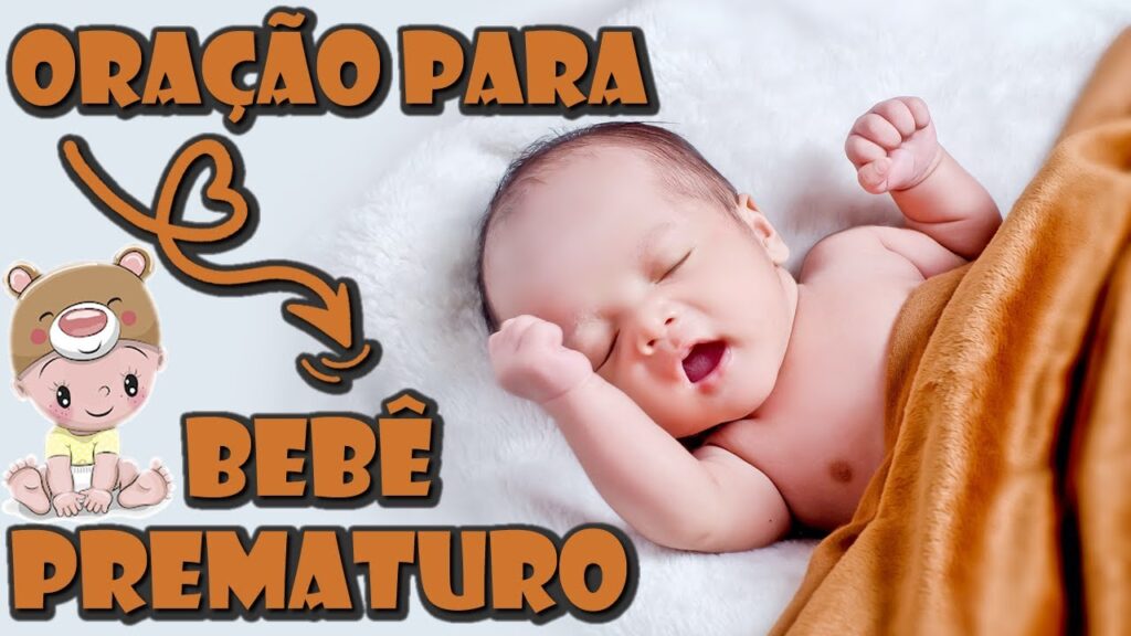 ORAÇÃO PARA BEBÊ PREMATURO