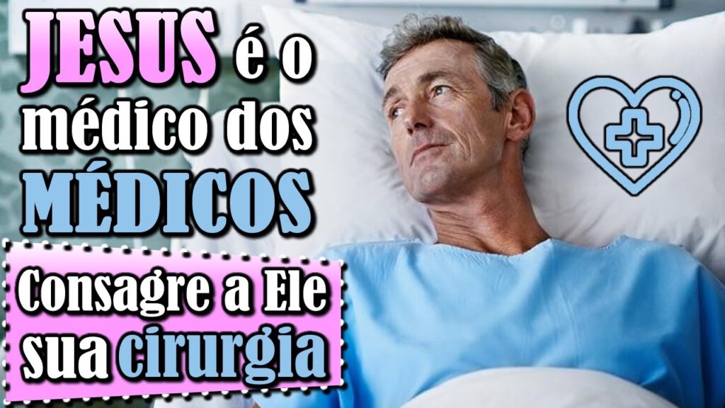 ORAÇÃO PARA QUEM VAI FAZER CIRURGIA