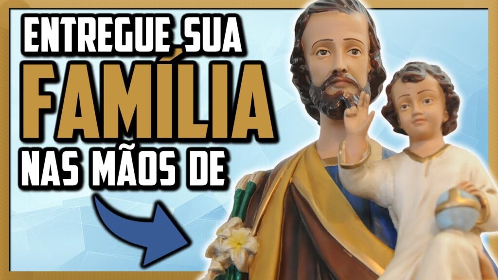 ORAÇÃO DE SÃO JOSÉ PARA PROTEÇÃO DA FAMÍLIA